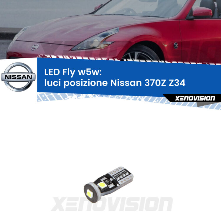 <strong>luci posizione LED per Nissan 370Z</strong> Z34 2009in poi. Coppia lampadine <strong>w5w</strong> Canbus compatte modello Fly Xenovision.