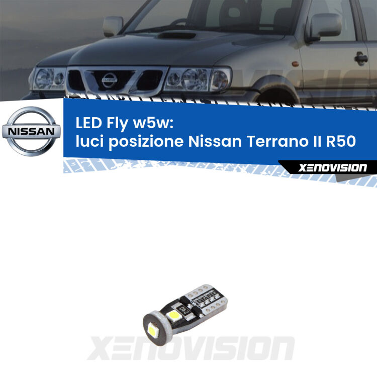 <strong>luci posizione LED per Nissan Terrano II</strong> R50 1997-2004. Coppia lampadine <strong>w5w</strong> Canbus compatte modello Fly Xenovision.