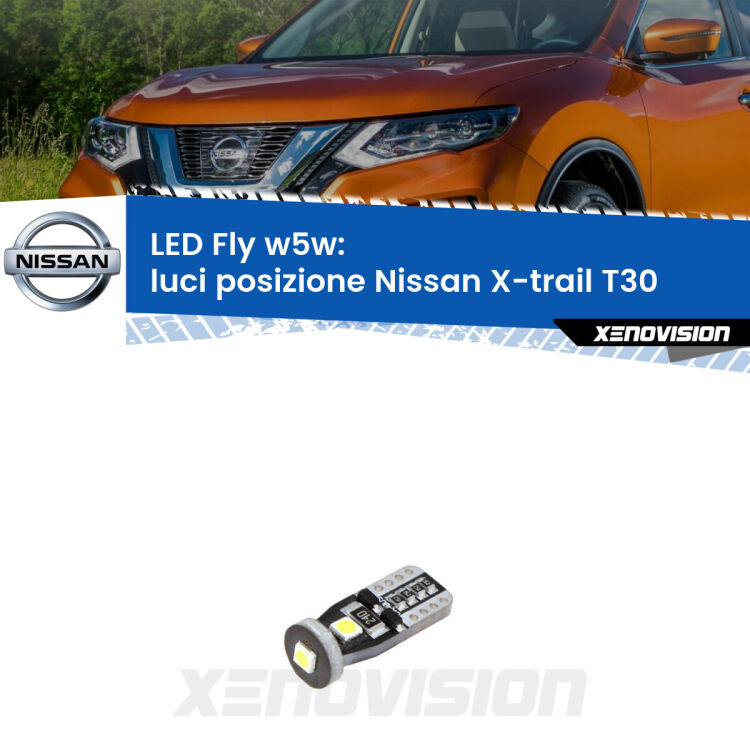<strong>luci posizione LED per Nissan X-trail</strong> T30 2001-2007. Coppia lampadine <strong>w5w</strong> Canbus compatte modello Fly Xenovision.
