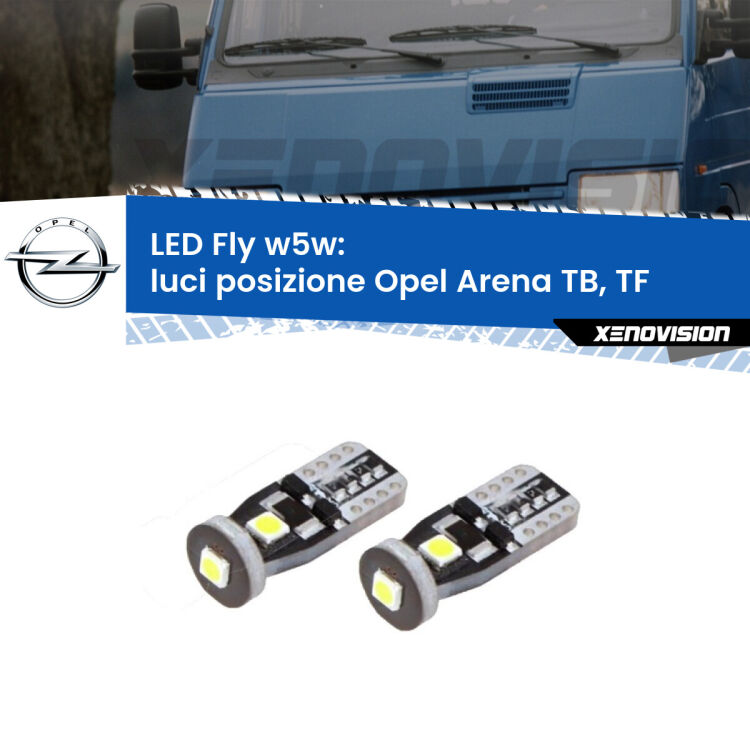 0 Luci posizione LED Opel Arena TB, TF 1998-2001: W5W Fly <strong>luci posizione LED per Opel Arena</strong> TB, TF 1998-2001. Coppia lampadine <strong>w5w</strong> Canbus compatte modello Fly Xenovision.