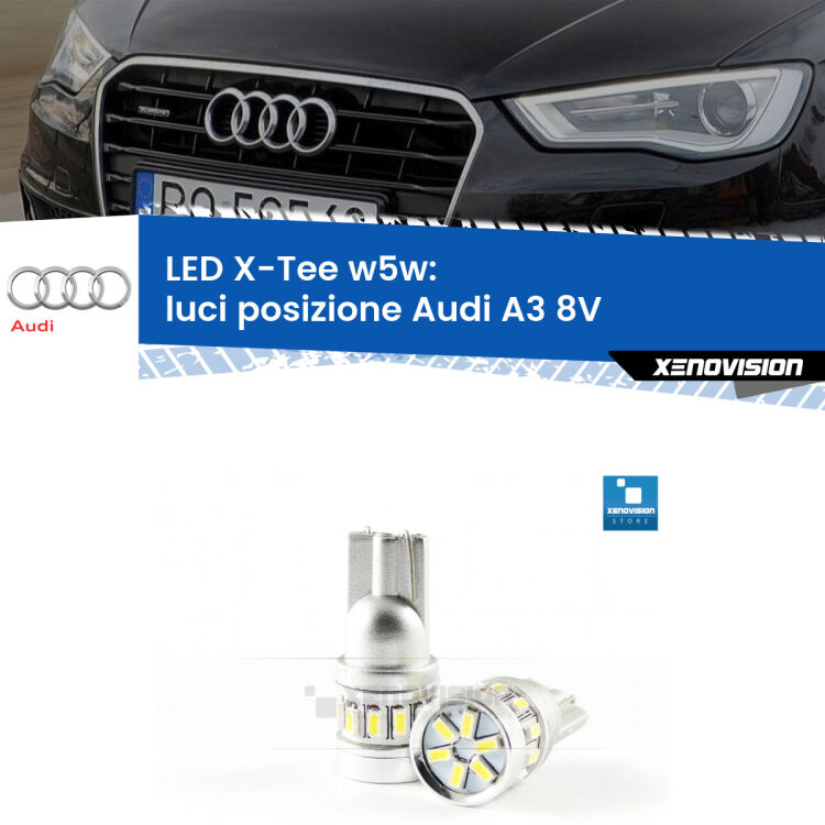 <strong>LED luci posizione per Audi A3</strong> 8V 2013-2020. Lampade <strong>W5W</strong> modello X-Tee Xenovision top di gamma.