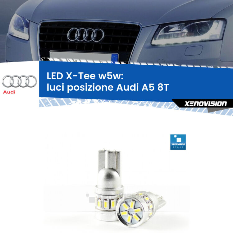 <strong>LED luci posizione per Audi A5</strong> 8T 2007-2017. Lampade <strong>W5W</strong> modello X-Tee Xenovision top di gamma.