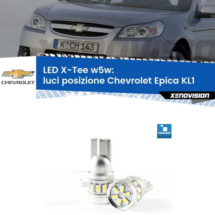 <strong>LED luci posizione per Chevrolet Epica</strong> KL1 2005-2011. Lampade <strong>W5W</strong> modello X-Tee Xenovision top di gamma.