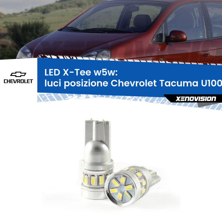 0 Luci posizione LED per Chevrolet Tacuma U100 2005-2008: W5W X-Tee <strong>LED luci posizione per Chevrolet Tacuma</strong> U100 2005-2008. Lampade <strong>W5W</strong> modello X-Tee Xenovision top di gamma.