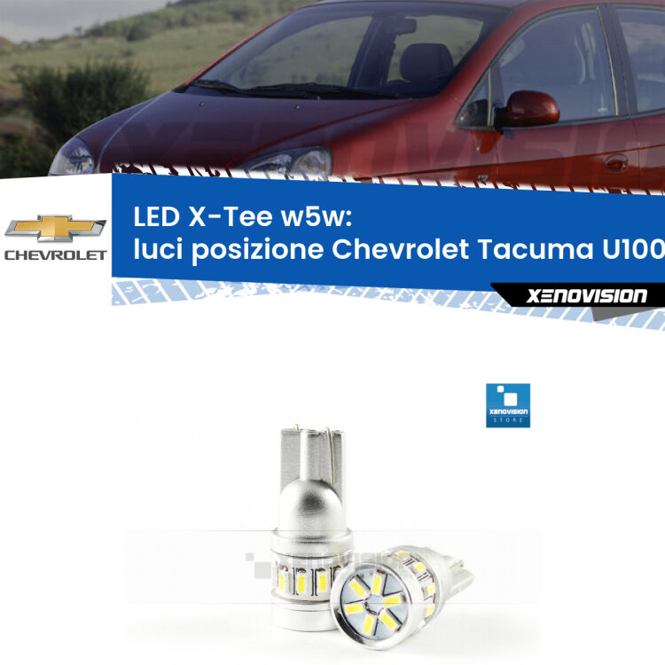 <strong>LED luci posizione per Chevrolet Tacuma</strong> U100 2005-2008. Lampade <strong>W5W</strong> modello X-Tee Xenovision top di gamma.