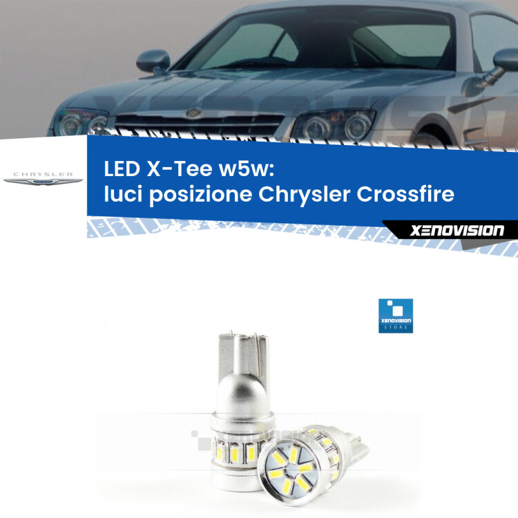 <strong>LED luci posizione per Chrysler Crossfire</strong>  2003-2007. Lampade <strong>W5W</strong> modello X-Tee Xenovision top di gamma.