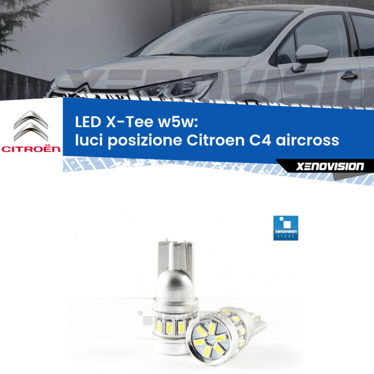 <strong>LED luci posizione per Citroen C4 aircross</strong>  2010-2018. Lampade <strong>W5W</strong> modello X-Tee Xenovision top di gamma.