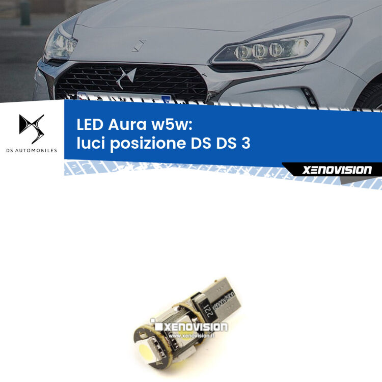 0 Luci posizione LED per DS DS 3 2015in poi: Aura w5w <strong>LED luci posizione w5w per DS DS 3</strong> 2015in poi. Una lampadina <strong>w5w</strong> canbus luce bianca 6000k modello Aura Xenovision.