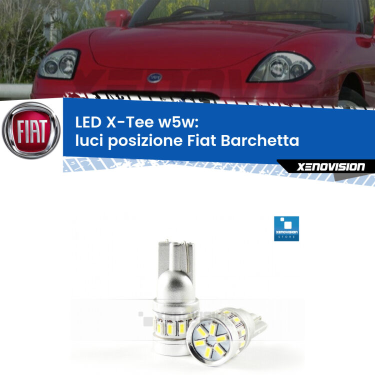 <strong>LED luci posizione per Fiat Barchetta</strong>  1995-2005. Lampade <strong>W5W</strong> modello X-Tee Xenovision top di gamma.