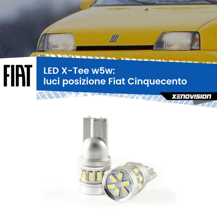 0 Luci posizione LED per Fiat Cinquecento 1991-1999: W5W X-Tee <strong>LED luci posizione per Fiat Cinquecento</strong> 1991-1999. Lampade <strong>W5W</strong> modello X-Tee Xenovision top di gamma.