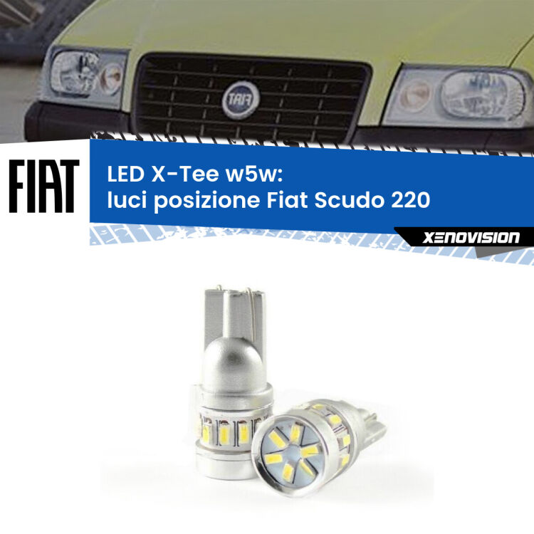 0 Luci posizione LED per Fiat Scudo 220 1996-2006: W5W X-Tee <strong>LED luci posizione per Fiat Scudo</strong> 220 1996-2006. Lampade <strong>W5W</strong> modello X-Tee Xenovision top di gamma.