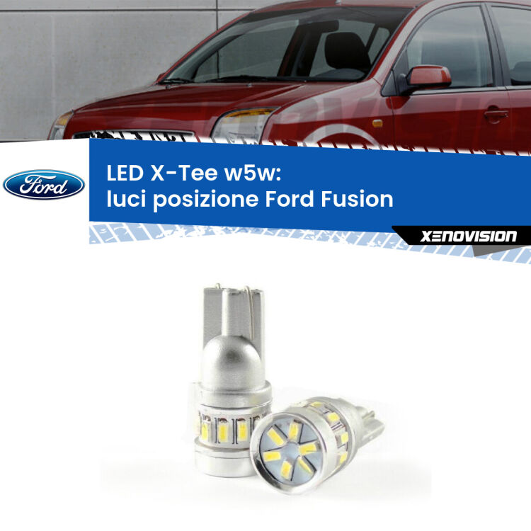 0 Luci posizione LED per Ford Fusion  2002-2012: W5W X-Tee <strong>LED luci posizione per Ford Fusion</strong>  2002-2012. Lampade <strong>W5W</strong> modello X-Tee Xenovision top di gamma.