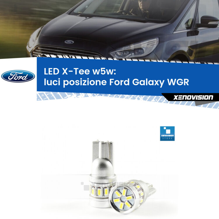 <strong>LED luci posizione per Ford Galaxy</strong> WGR 1995-2006. Lampade <strong>W5W</strong> modello X-Tee Xenovision top di gamma.
