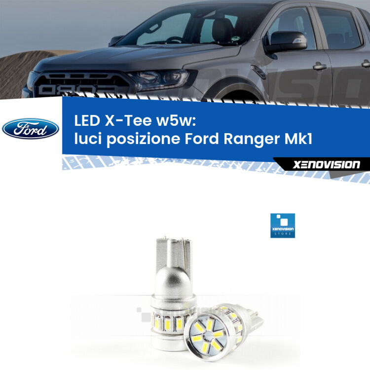 <strong>LED luci posizione per Ford Ranger</strong> Mk1 2005-2006. Lampade <strong>W5W</strong> modello X-Tee Xenovision top di gamma.