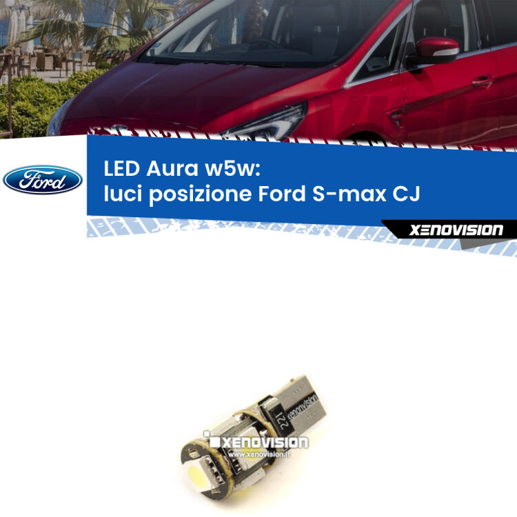 0 Luci posizione LED per Ford S-max CJ 2015-2018: Aura w5w <strong>LED luci posizione w5w per Ford S-max</strong> CJ 2015-2018. Una lampadina <strong>w5w</strong> canbus luce bianca 6000k modello Aura Xenovision.