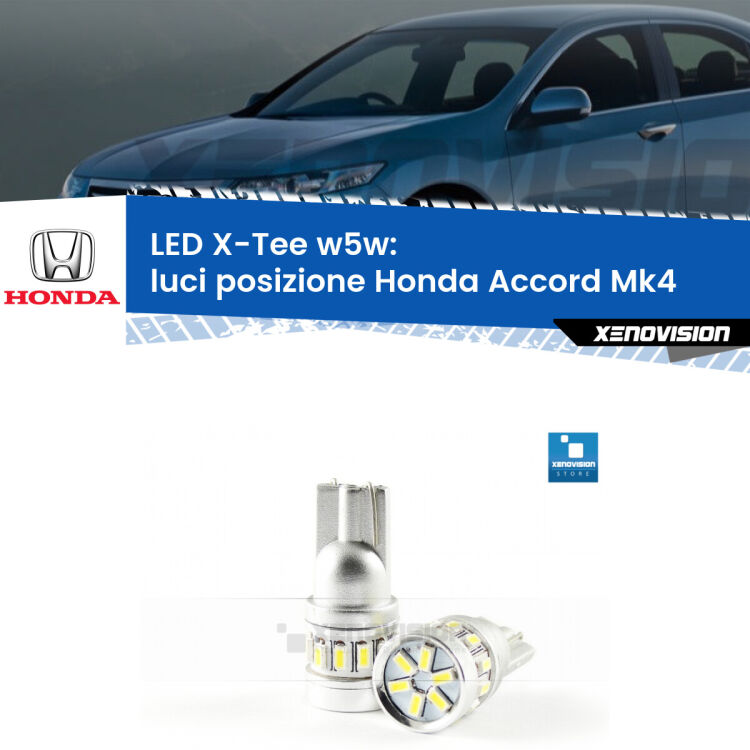 <strong>LED luci posizione per Honda Accord</strong> Mk4 1990-1993. Lampade <strong>W5W</strong> modello X-Tee Xenovision top di gamma.