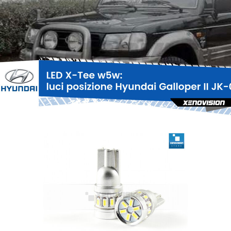 <strong>LED luci posizione per Hyundai Galloper II</strong> JK-01 1998-2003. Lampade <strong>W5W</strong> modello X-Tee Xenovision top di gamma.