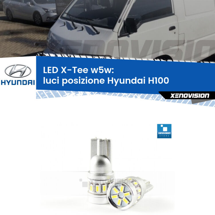 <strong>LED luci posizione per Hyundai H100</strong>  1994-2000. Lampade <strong>W5W</strong> modello X-Tee Xenovision top di gamma.