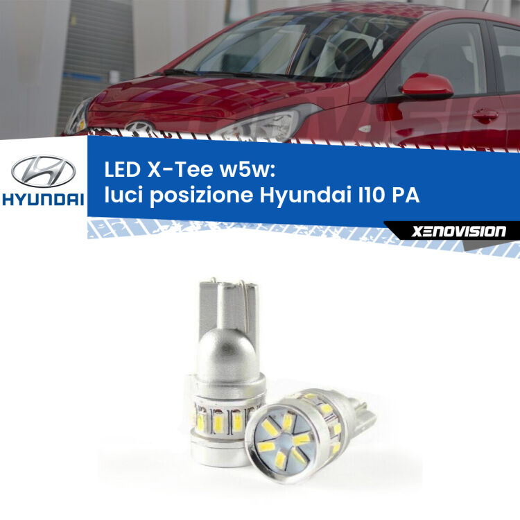 0 Luci posizione LED per Hyundai I10 PA 2007-2017: W5W X-Tee <strong>LED luci posizione per Hyundai I10</strong> PA 2007-2017. Lampade <strong>W5W</strong> modello X-Tee Xenovision top di gamma.
