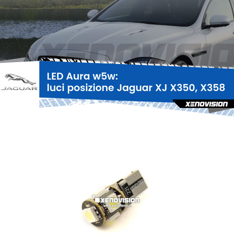 0 Luci posizione LED per Jaguar XJ X350, X358 2003-2009: Aura w5w <strong>LED luci posizione w5w per Jaguar XJ</strong> X350, X358 2003-2009. Una lampadina <strong>w5w</strong> canbus luce bianca 6000k modello Aura Xenovision.