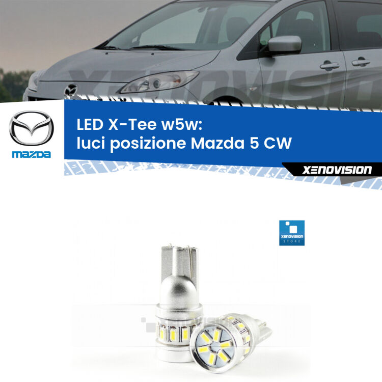 <strong>LED luci posizione per Mazda 5</strong> CW 2010in poi. Lampade <strong>W5W</strong> modello X-Tee Xenovision top di gamma.