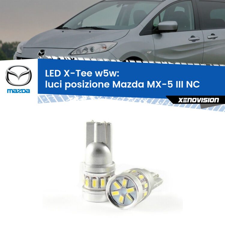 0 Luci posizione LED per Mazda MX-5 III NC 2005-2014: W5W X-Tee <strong>LED luci posizione per Mazda MX-5 III</strong> NC 2005-2014. Lampade <strong>W5W</strong> modello X-Tee Xenovision top di gamma.