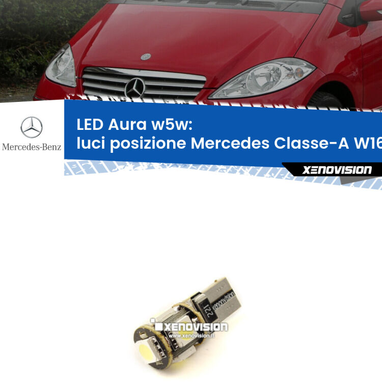 0 Luci posizione LED per Mercedes Classe-A W169 2004-2012: Aura w5w <strong>LED luci posizione w5w per Mercedes Classe-A</strong> W169 2004-2012. Una lampadina <strong>w5w</strong> canbus luce bianca 6000k modello Aura Xenovision.