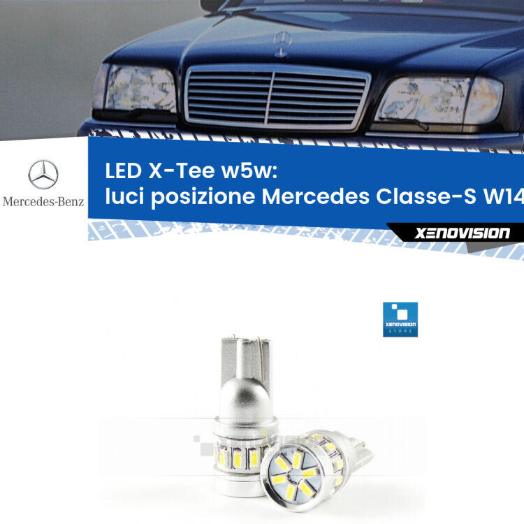 <strong>LED luci posizione per Mercedes Classe-S</strong> W140 1991-1998. Lampade <strong>W5W</strong> modello X-Tee Xenovision top di gamma.