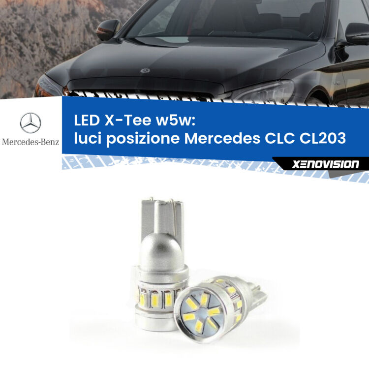 0 Luci posizione LED per Mercedes CLC CL203 2008-2011: W5W X-Tee <strong>LED luci posizione per Mercedes CLC</strong> CL203 2008-2011. Lampade <strong>W5W</strong> modello X-Tee Xenovision top di gamma.