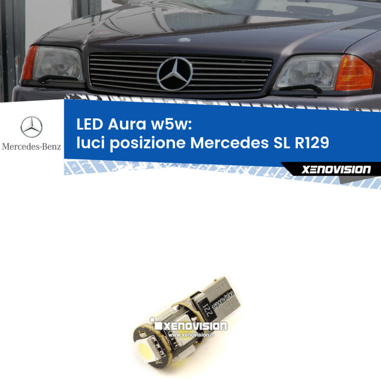 0 Luci posizione LED per Mercedes SL R129 1989-2001: Aura w5w <strong>LED luci posizione w5w per Mercedes SL</strong> R129 1989-2001. Una lampadina <strong>w5w</strong> canbus luce bianca 6000k modello Aura Xenovision.