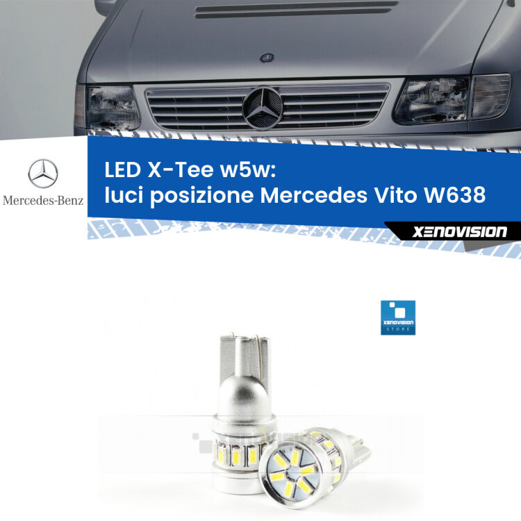 <strong>LED luci posizione per Mercedes Vito</strong> W638 1996-2003. Lampade <strong>W5W</strong> modello X-Tee Xenovision top di gamma.