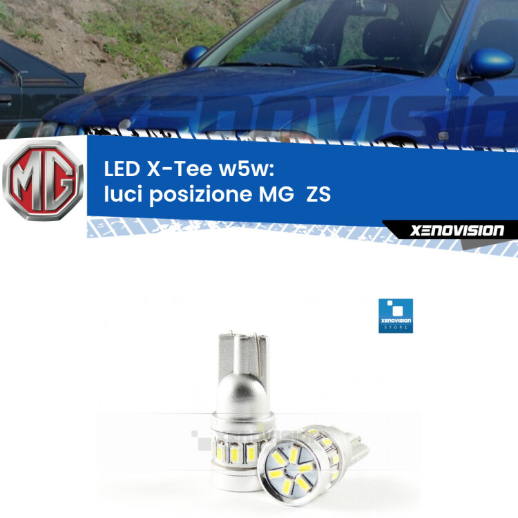 <strong>LED luci posizione per MG  ZS</strong>  2001-2005. Lampade <strong>W5W</strong> modello X-Tee Xenovision top di gamma.