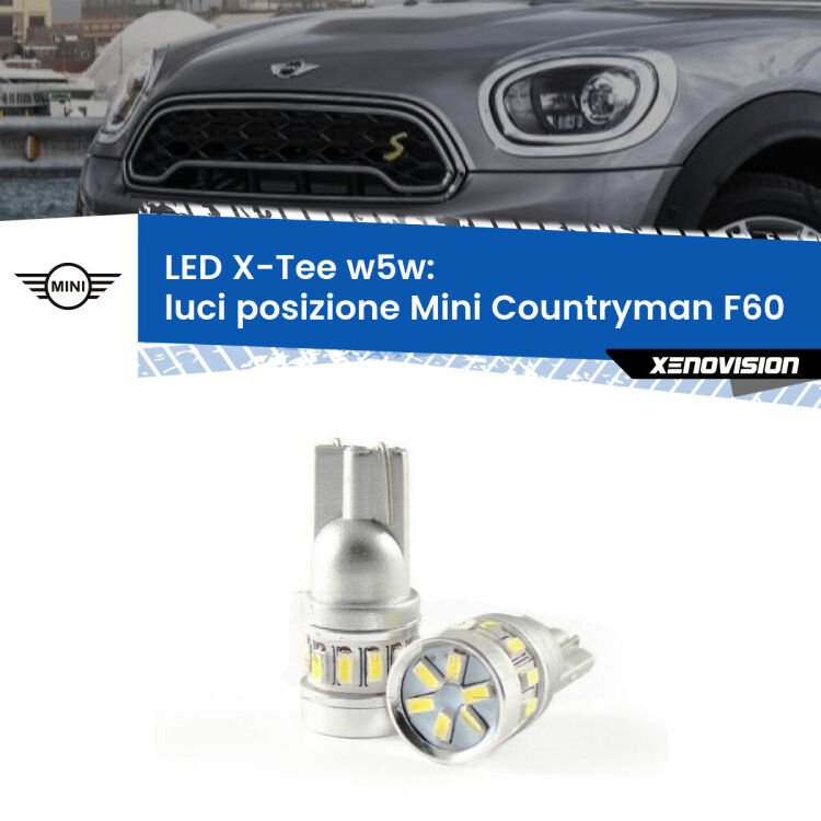 0 Luci posizione LED per Mini Countryman F60 2016-2019: W5W X-Tee <strong>LED luci posizione per Mini Countryman</strong> F60 2016-2019. Lampade <strong>W5W</strong> modello X-Tee Xenovision top di gamma.