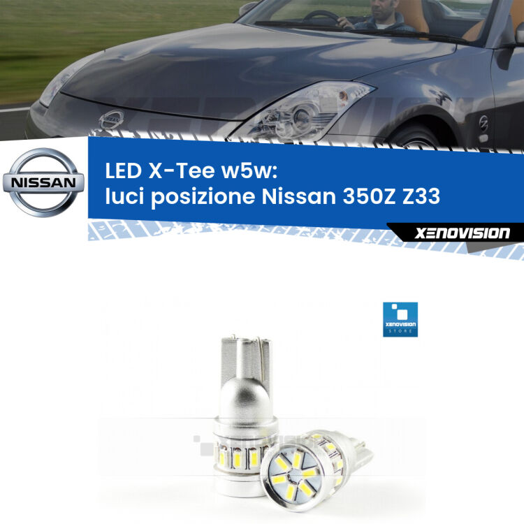 <strong>LED luci posizione per Nissan 350Z</strong> Z33 2003-2009. Lampade <strong>W5W</strong> modello X-Tee Xenovision top di gamma.