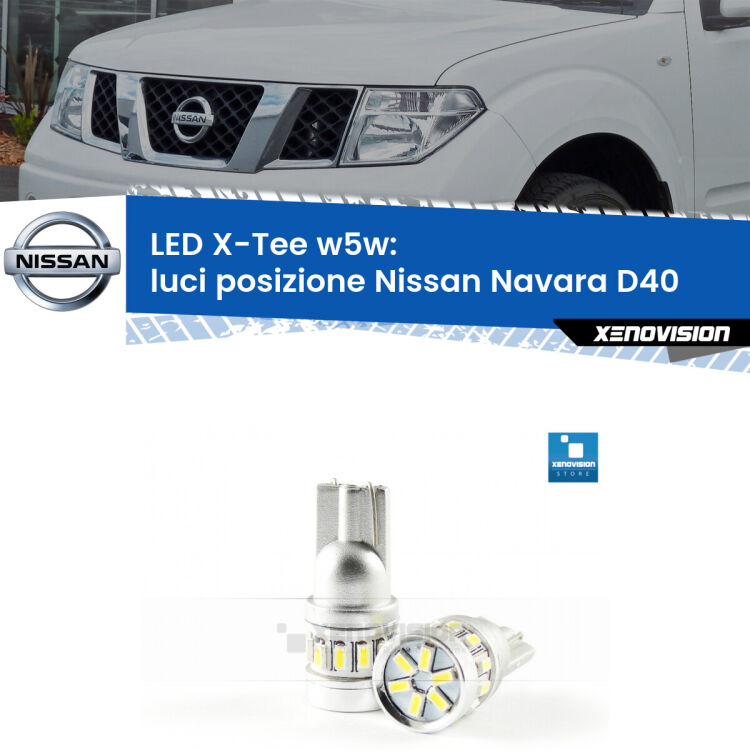 <strong>LED luci posizione per Nissan Navara</strong> D40 2004-2016. Lampade <strong>W5W</strong> modello X-Tee Xenovision top di gamma.