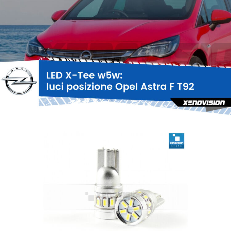 <strong>LED luci posizione per Opel Astra F</strong> T92 1991-1998. Lampade <strong>W5W</strong> modello X-Tee Xenovision top di gamma.