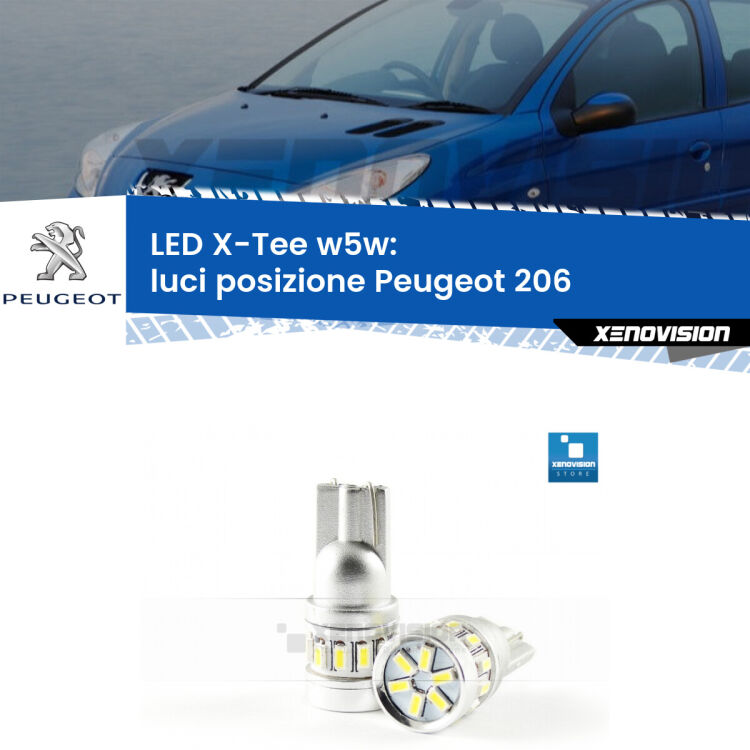 <strong>LED luci posizione per Peugeot 206</strong>  1998-2009. Lampade <strong>W5W</strong> modello X-Tee Xenovision top di gamma.