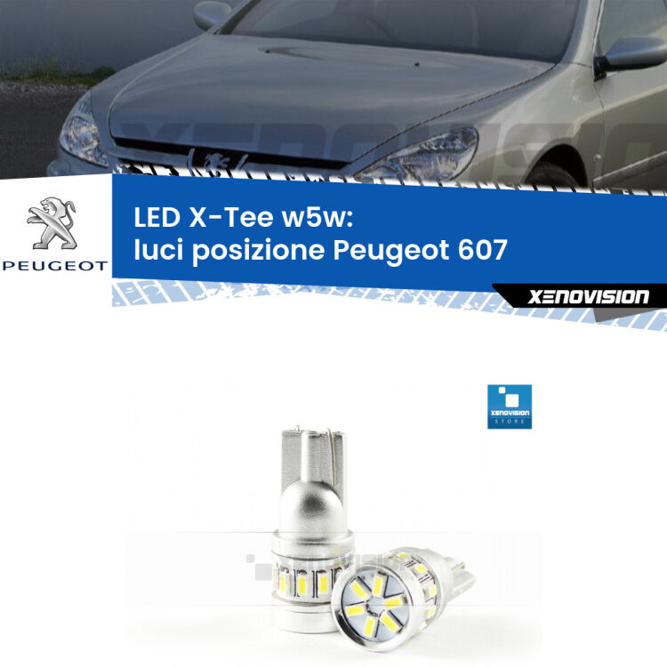 <strong>LED luci posizione per Peugeot 607</strong>  2000-2010. Lampade <strong>W5W</strong> modello X-Tee Xenovision top di gamma.