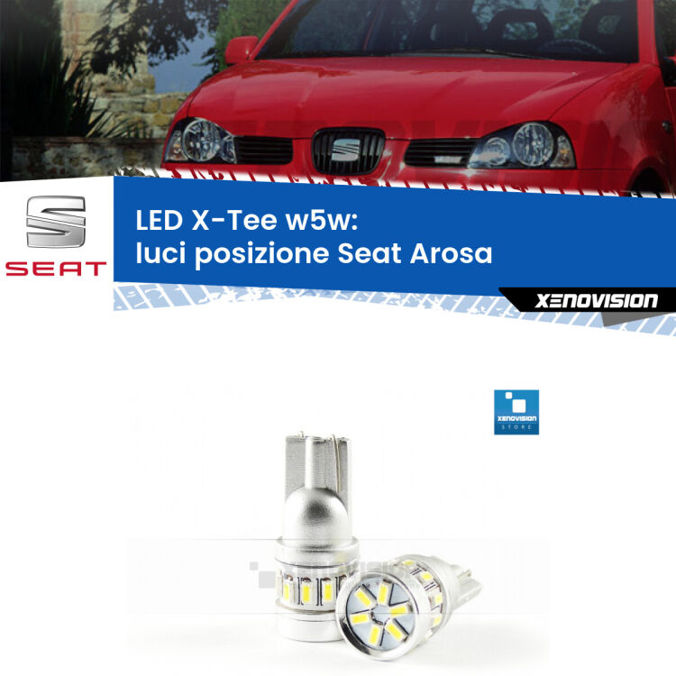 <strong>LED luci posizione per Seat Arosa</strong>  1997-2004. Lampade <strong>W5W</strong> modello X-Tee Xenovision top di gamma.