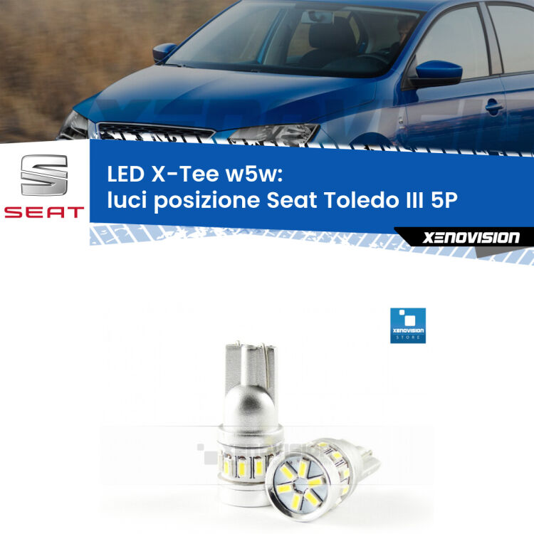 <strong>LED luci posizione per Seat Toledo III</strong> 5P 2004-2009. Lampade <strong>W5W</strong> modello X-Tee Xenovision top di gamma.