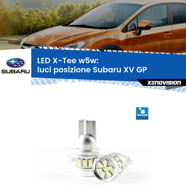 <strong>LED luci posizione per Subaru XV</strong> GP 2012-2016. Lampade <strong>W5W</strong> modello X-Tee Xenovision top di gamma.