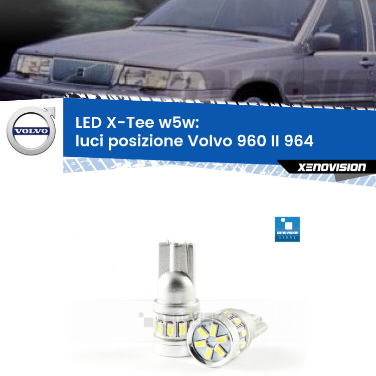 <strong>LED luci posizione per Volvo 960 II</strong> 964 1994-1996. Lampade <strong>W5W</strong> modello X-Tee Xenovision top di gamma.