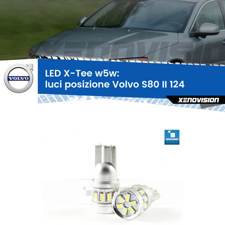 <strong>LED luci posizione per Volvo S80 II</strong> 124 2006-2016. Lampade <strong>W5W</strong> modello X-Tee Xenovision top di gamma.