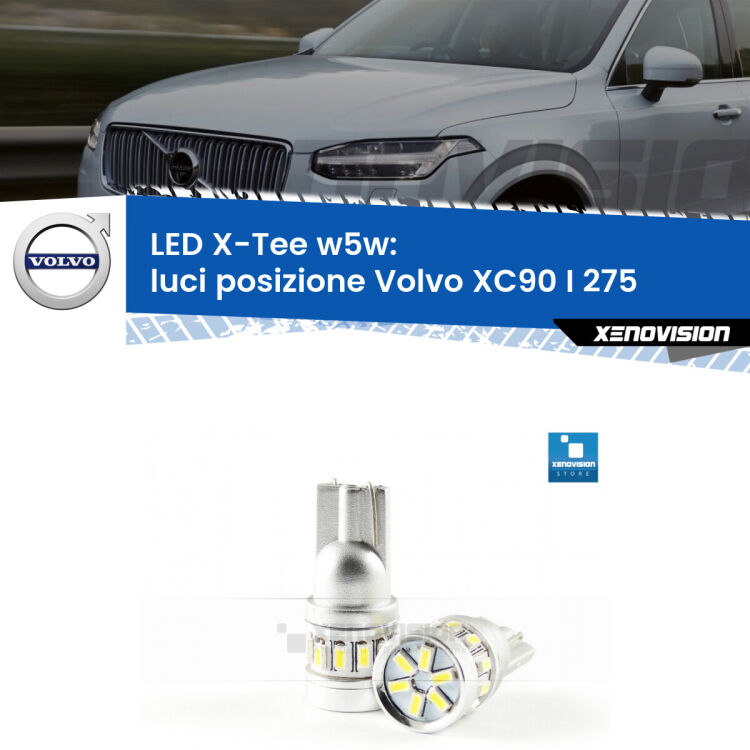 <strong>LED luci posizione per Volvo XC90 I</strong> 275 2002-2014. Lampade <strong>W5W</strong> modello X-Tee Xenovision top di gamma.