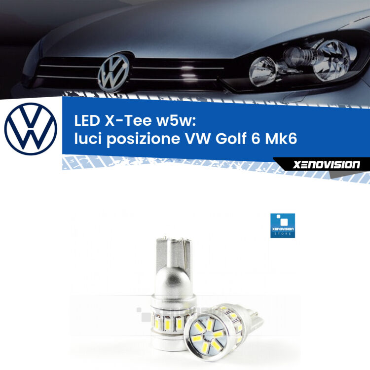 <strong>LED luci posizione per VW Golf 6</strong> Mk6 2008-2011. Lampade <strong>W5W</strong> modello X-Tee Xenovision top di gamma.