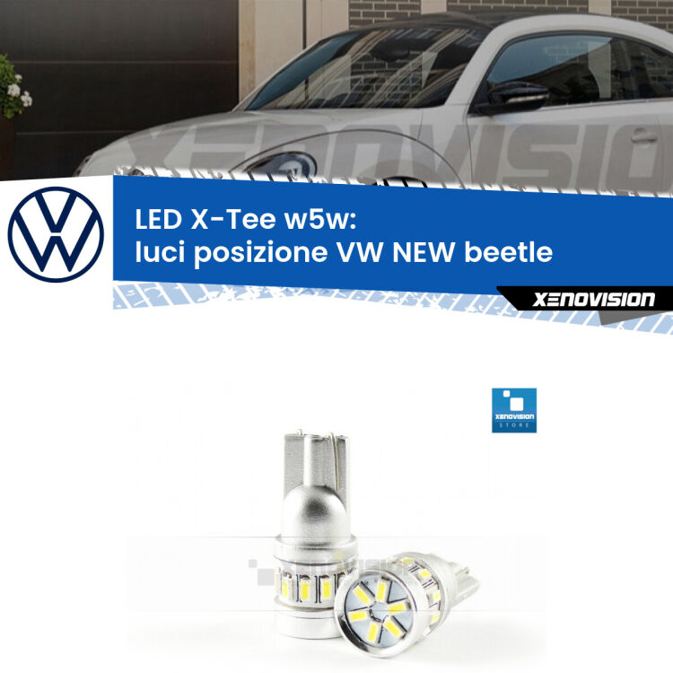 <strong>LED luci posizione per VW NEW beetle</strong>  1998-2010. Lampade <strong>W5W</strong> modello X-Tee Xenovision top di gamma.