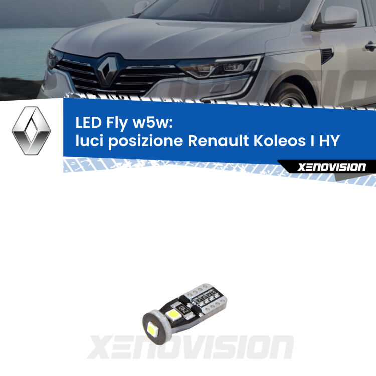 <strong>luci posizione LED per Renault Koleos I</strong> HY 2006-2015. Coppia lampadine <strong>w5w</strong> Canbus compatte modello Fly Xenovision.