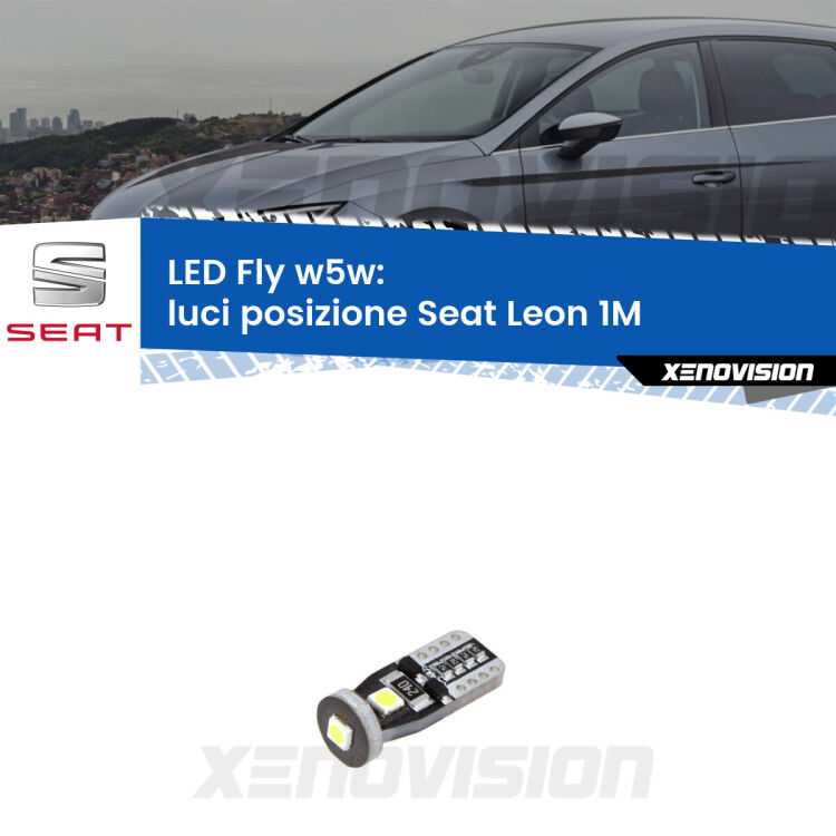 <strong>luci posizione LED per Seat Leon</strong> 1M 1999-2006. Coppia lampadine <strong>w5w</strong> Canbus compatte modello Fly Xenovision.