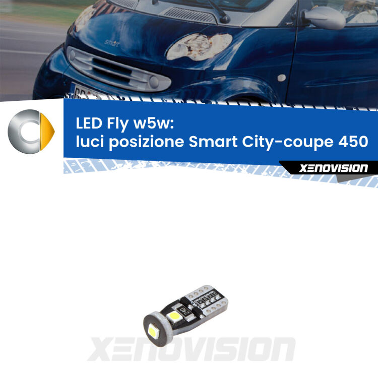 <strong>luci posizione LED per Smart City-coupe</strong> 450 1998-2004. Coppia lampadine <strong>w5w</strong> Canbus compatte modello Fly Xenovision.