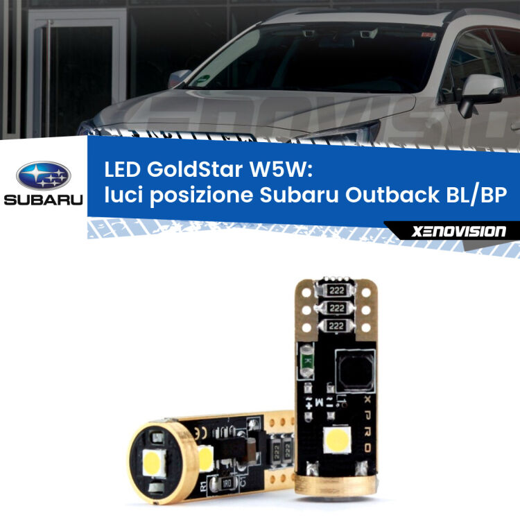 0 Luci posizione LED Subaru Outback BL/BP 2003-2009: T10 GoldStar <strong>Luci posizione LED Subaru Outback</strong> BL/BP 2003-2009: ottima luminosità a 360 gradi. Si inseriscono ovunque. Canbus, Top Quality.